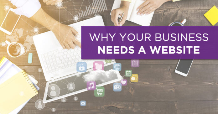 Why You Need a Website for Your Business – Build Customer Loyalty