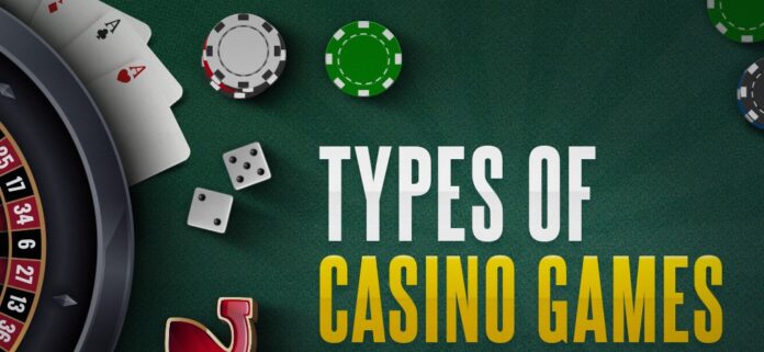 Different Types of Casino Games