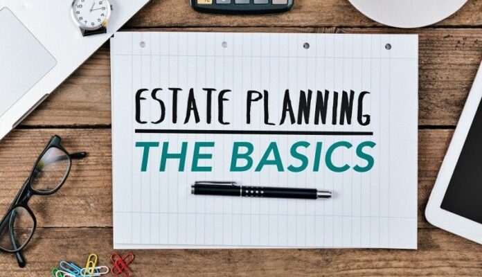 Basics Of Estate Planning